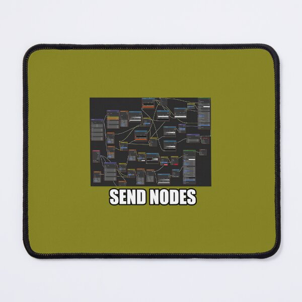 Item preview, Send Nodes blender meme     	 designed and sold by mtkugzkrp69.