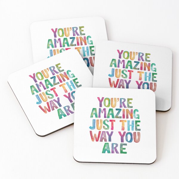 Item preview, You're Amazing Just The Way You Are designed and sold by MotivatedType.