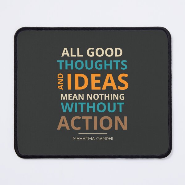 Item preview, “All good thoughts and ideas mean nothing without action.” Mahatma Gandhi designed and sold by Sketch-Shack.