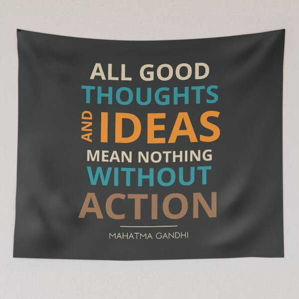 Item preview, “All good thoughts and ideas mean nothing without action.”  Mahatma Gandhi designed and sold by Sketch-Shack.
