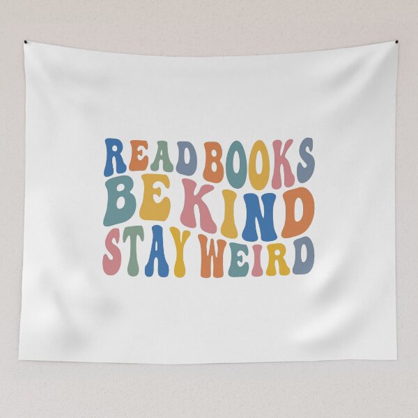 Item preview, Read Books Be Kind Stay Weird, Kindles designed and sold by Jesticker.