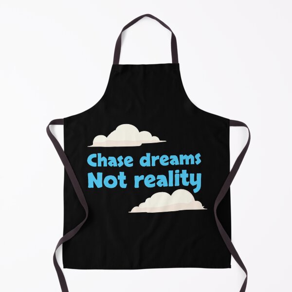Item preview, Chase dreams, not reality designed and sold by twisted-dot.