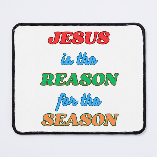 Item preview, Jesus is the Reason for the Season designed and sold by RhondaCGoins.