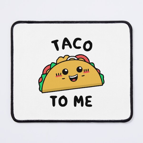 Item preview, Taco to Me funny mexican Tortilla mexican street food queso designed and sold by w1ckerman.