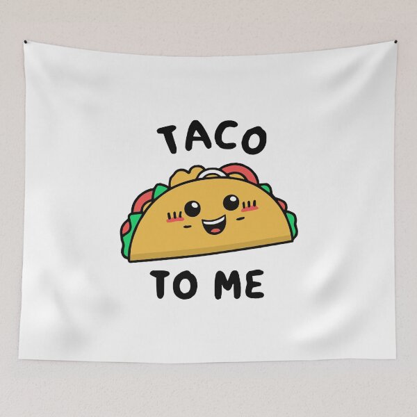 Item preview, Taco to Me funny mexican Tortilla mexican street food queso designed and sold by w1ckerman.