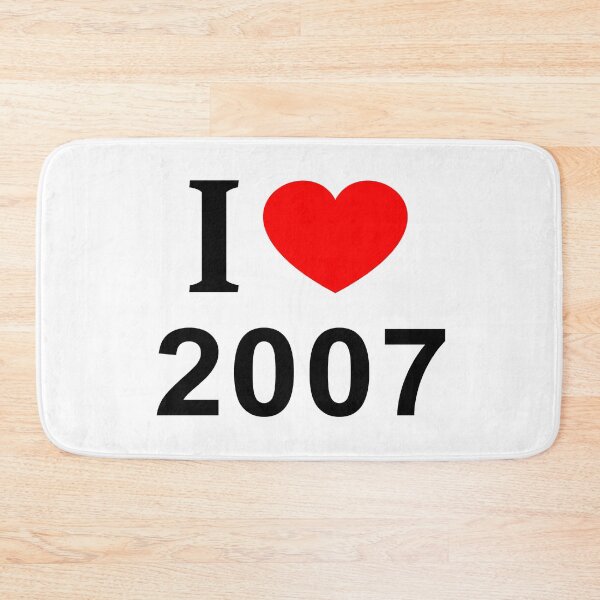 Item preview, I ❤️ 2007 I LOVE 2007 I HEART 2007 designed and sold by usernamenaijan.