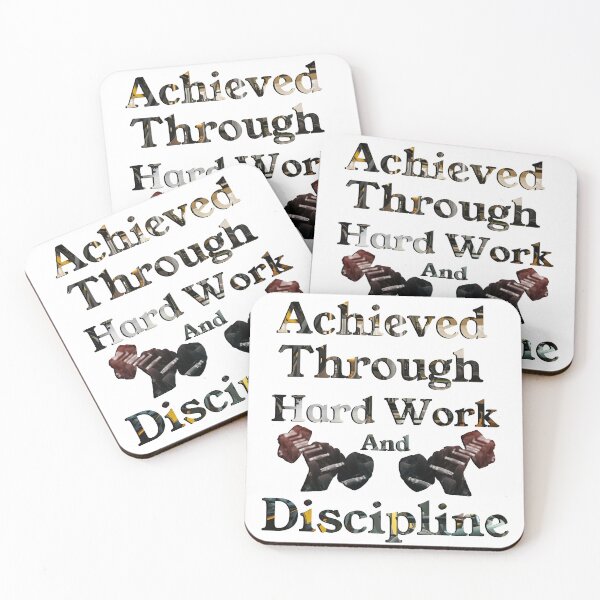 Item preview, Achieved Through Hard Work and Discipline designed and sold by Malhor.