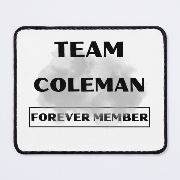 Item preview, Coleman Forever Member Family gift collection birthday present designed and sold by IssaraStudio.