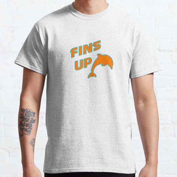 Fins Up T-Shirts for Sale