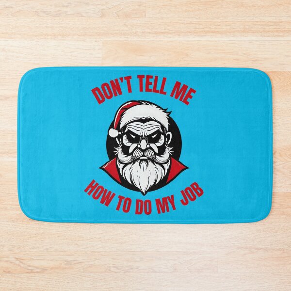 Item preview, DON'T TELL ME HOW TO DO MY JOB designed and sold by Meandmyshop.