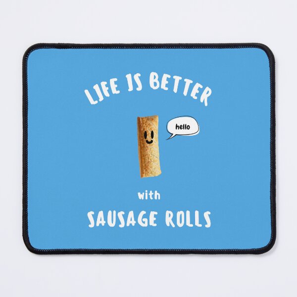 Item preview, LIFE IS BETTER with SAUSAGE ROLLS Cute Sausage Roll White Writing designed and sold by usernamenaijan.