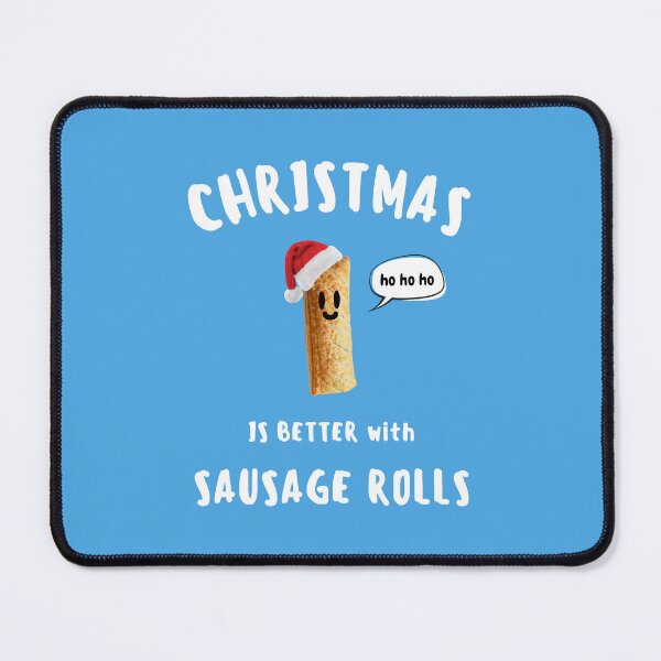 Item preview, CHRISTMAS IS BETTER with SAUSAGE ROLLS Cute Sausage Roll White Writing designed and sold by usernamenaijan.