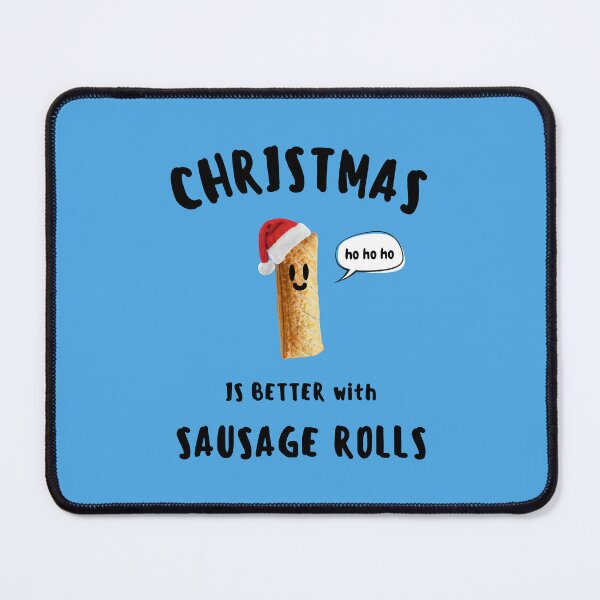 Item preview, CHRISTMAS IS BETTER with SAUSAGE ROLLS Cute Sausage Roll Black Writing designed and sold by usernamenaijan.