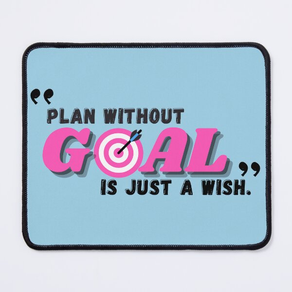 Item preview, Plan without goal is just a wish designed and sold by Stickboutique.