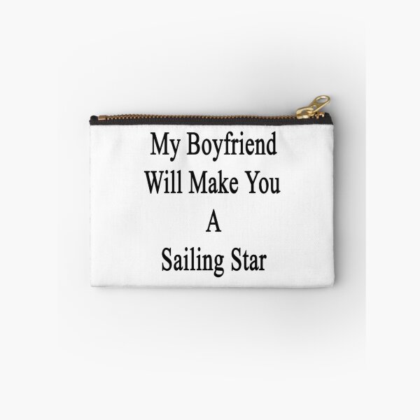 Artikelvorschau, My Boyfriend Will Make You A Sailing Star  entworfen und verkauft von supernova23.