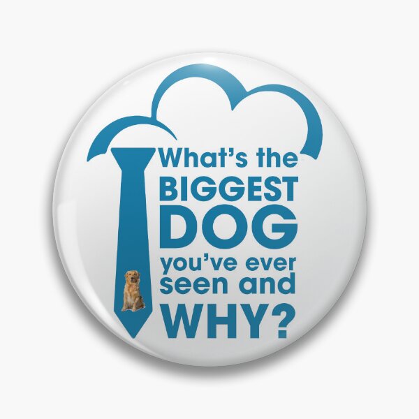 Item preview, What's the biggest dog... and why? designed and sold by Jo-and-Co.