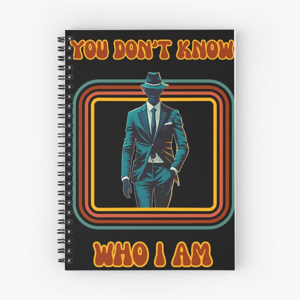Item preview, You Don't Know Who I Am designed and sold by Art Intelligence.