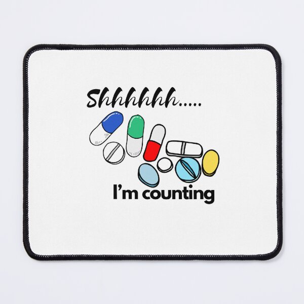 Item preview, Pharmacist, I am counting designed and sold by PrettyGirl Gallery.