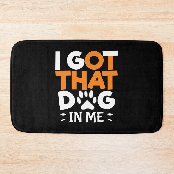 Item preview, I Got That Dog In Me designed and sold by storefoxmix.