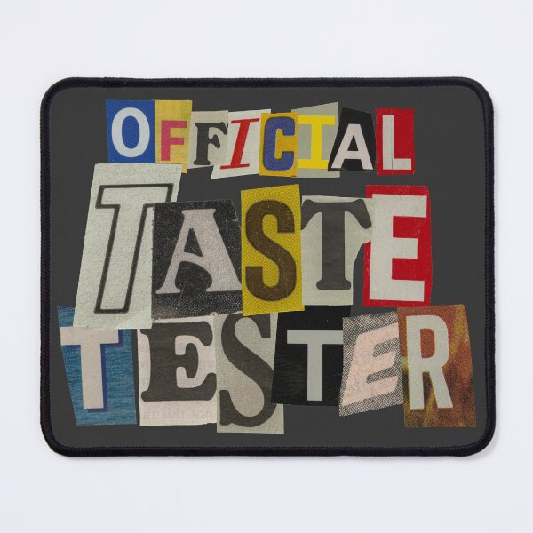 Item preview, (UN)OFFICIAL TASTE TESTER | CHUNKY TEES designed and sold by chunky-tees.