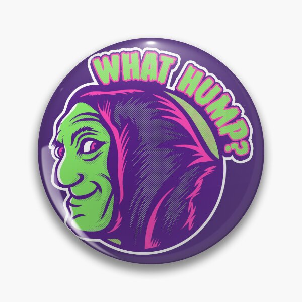 Item preview, What Hump? v2 designed and sold by edcarj82.