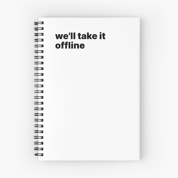 Item preview, We'll take it offline designed and sold by sparrowski.