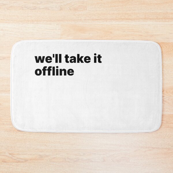Item preview, We'll take it offline designed and sold by sparrowski.