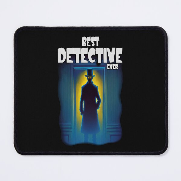 Item preview, Best Detective Ever, Detective Cartoon designed and sold by WantStore.