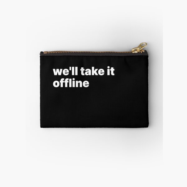 Item preview, We'll take it offline designed and sold by sparrowski.
