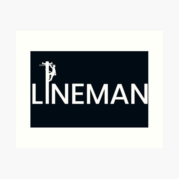 Linemen Typography Art Print