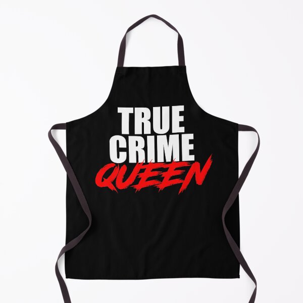 Item preview, True Crime Queen Design designed and sold by Nerdlight.