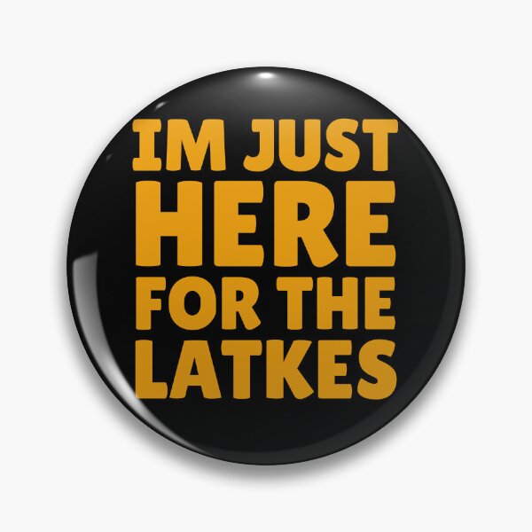Artikelvorschau, Ich bin nur wegen der Latkes hier entworfen und verkauft von Affyboss6.
