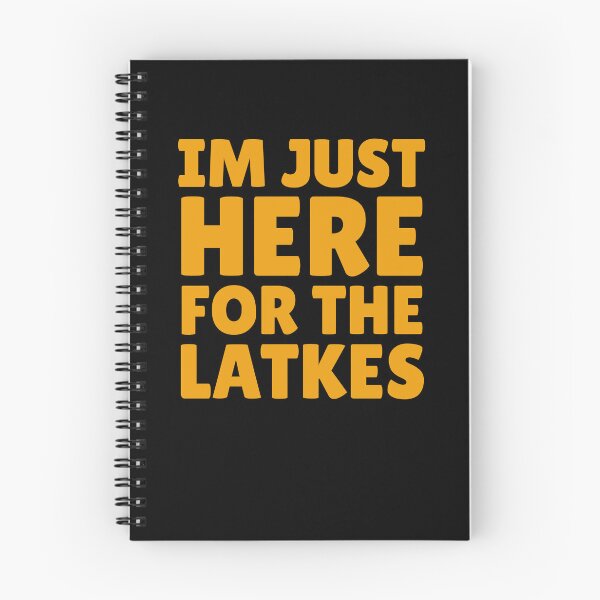 Item preview, Im Just Here For The Latkes designed and sold by Affyboss6.