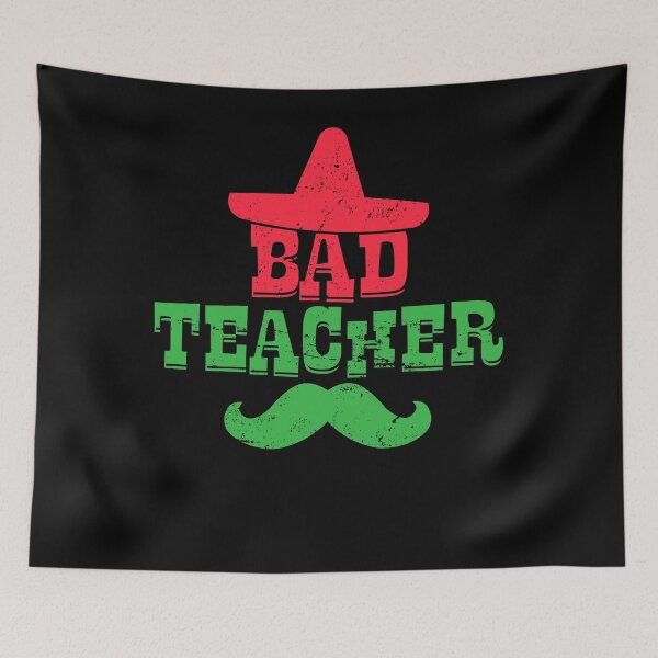 Item preview, Cinco De Mayo Teacher Shirt, Bad Teacher Kindergarten Fiesta designed and sold by 14thFloor.