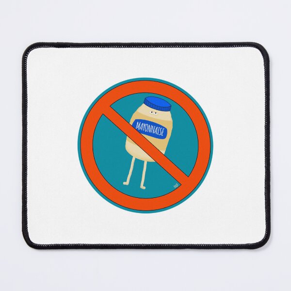 Item preview, No Mayo designed and sold by Greg Thomson.