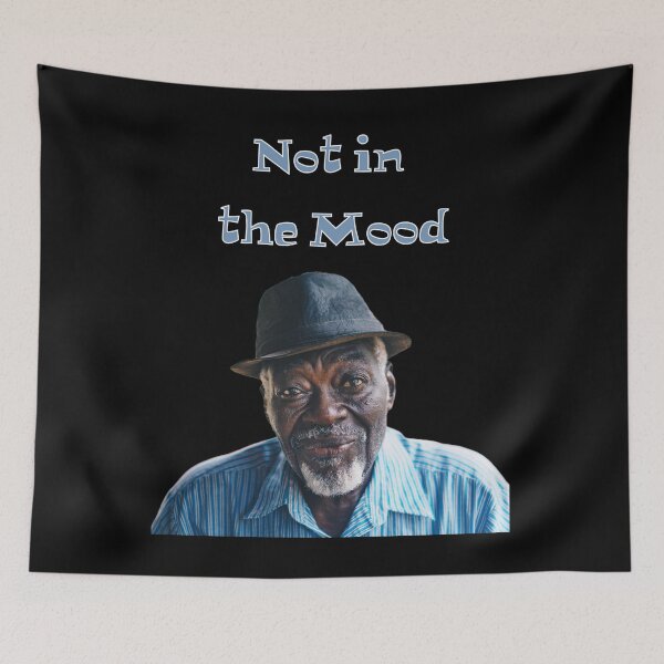 Item preview, Not In The Mood Old Man designed and sold by 5PointsDigital.