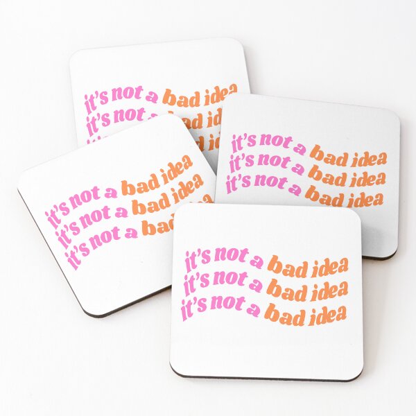 Item preview, it's not a bad idea designed and sold by kellyclement.