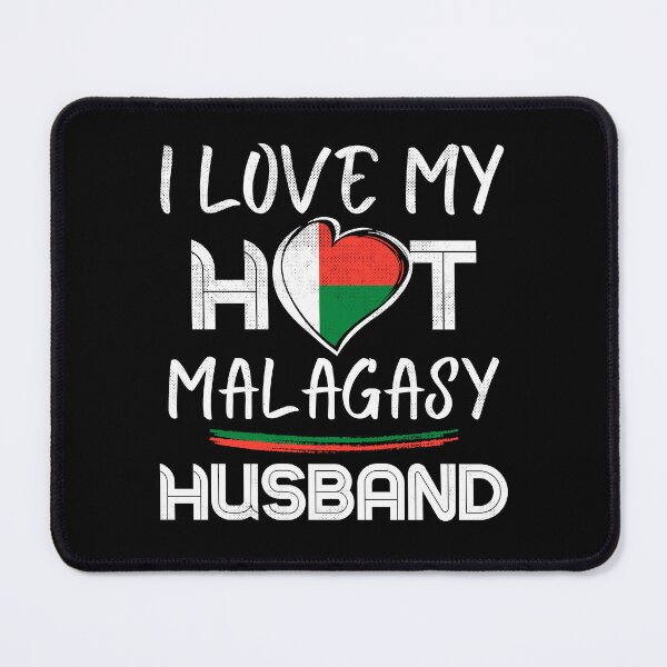 Item preview, I Love My Hot Malagasy Husband Madagascar designed and sold by Furahisha.