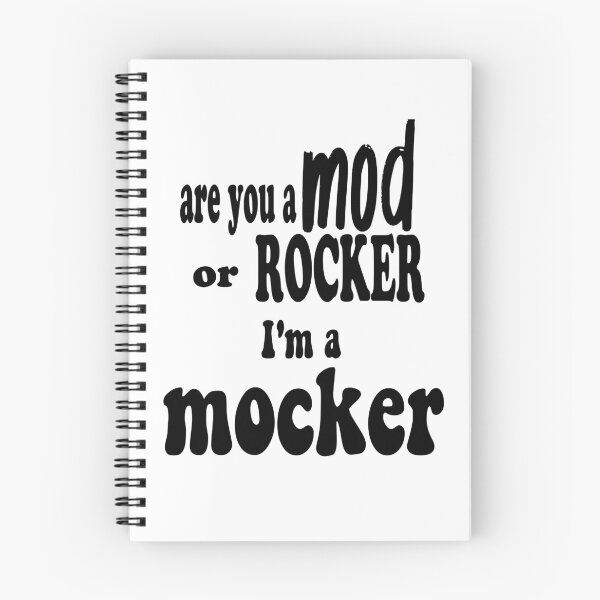 Item preview, Are you A Mod Or A Rocker; I'm a mocker funny memes  designed and sold by stylechoc.