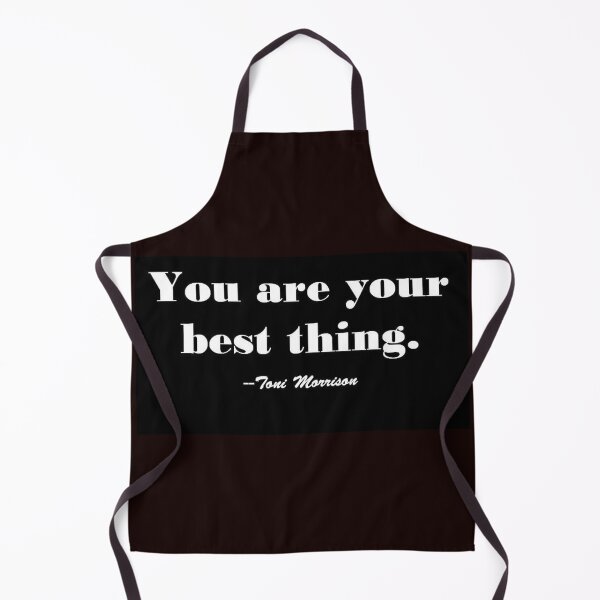Item preview, You are your best thing. --Toni Morrison designed and sold by michael6076.