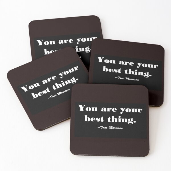 Item preview, You are your best thing. --Toni Morrison designed and sold by michael6076.