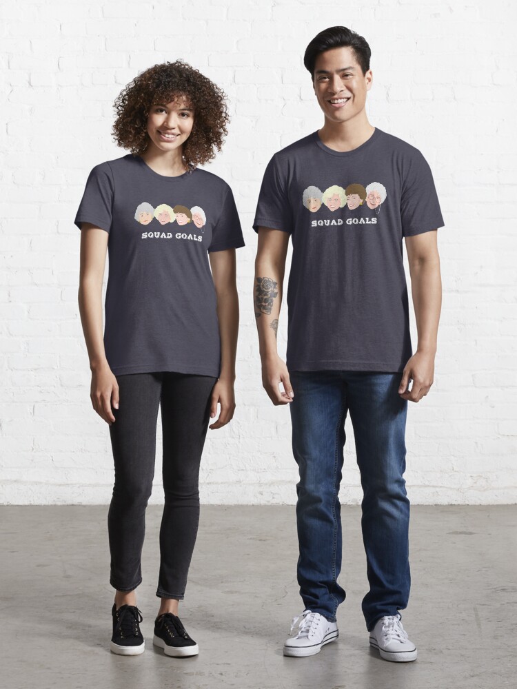 golden girls squad goals shirt