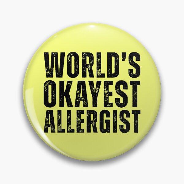 Item preview, Worlds Okayest Allergist designed and sold by kamrankhan.