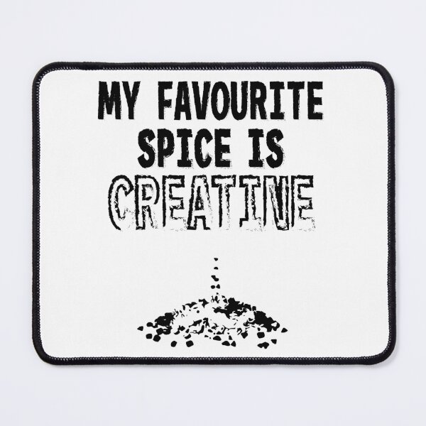 Item preview, My Favourite Spice Is Creatine Funny Gym Joke designed and sold by Plant On Demand.