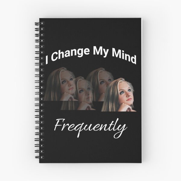 Item preview, I Change My Mind Frequently designed and sold by 5PointsDigital.