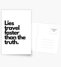 Lies travel faster than the truth Postcards