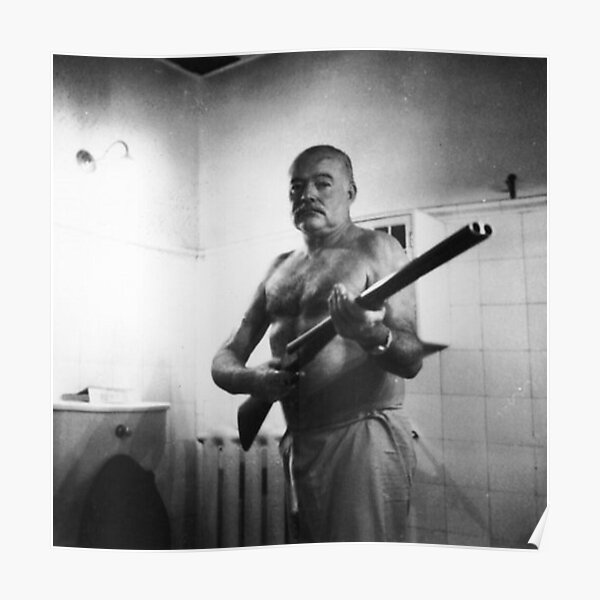 "Ernest Hemingway" Poster for Sale by romeobravado Redbubble