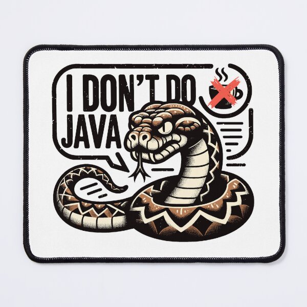 Item preview, Python I Dont Do Java designed and sold by ElLocoMus.