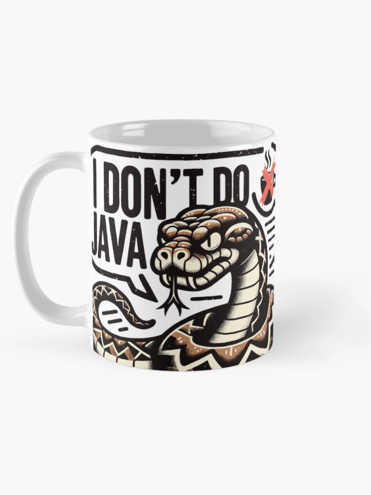 Thumbnail 5 of 6, Coffee Mug, Python I Dont Do Java designed and sold by ElLocoMus.