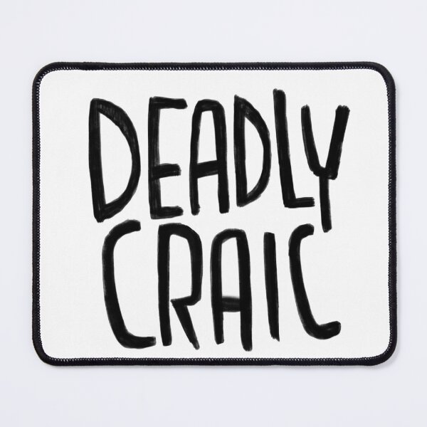Item preview, Irish Slang, Deadly Craic designed and sold by badlydrawnbabe.